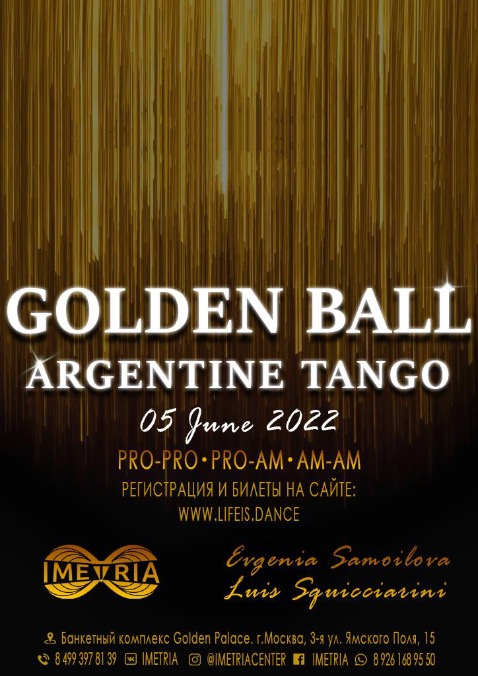 GOLDEN BALL ARGENTINE TANGO 2022